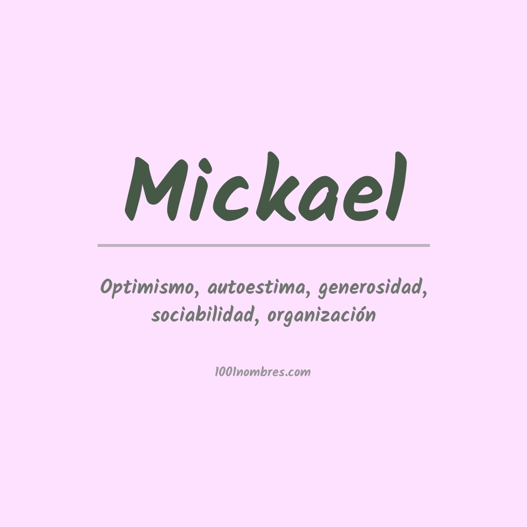 Significado del nombre Mickael