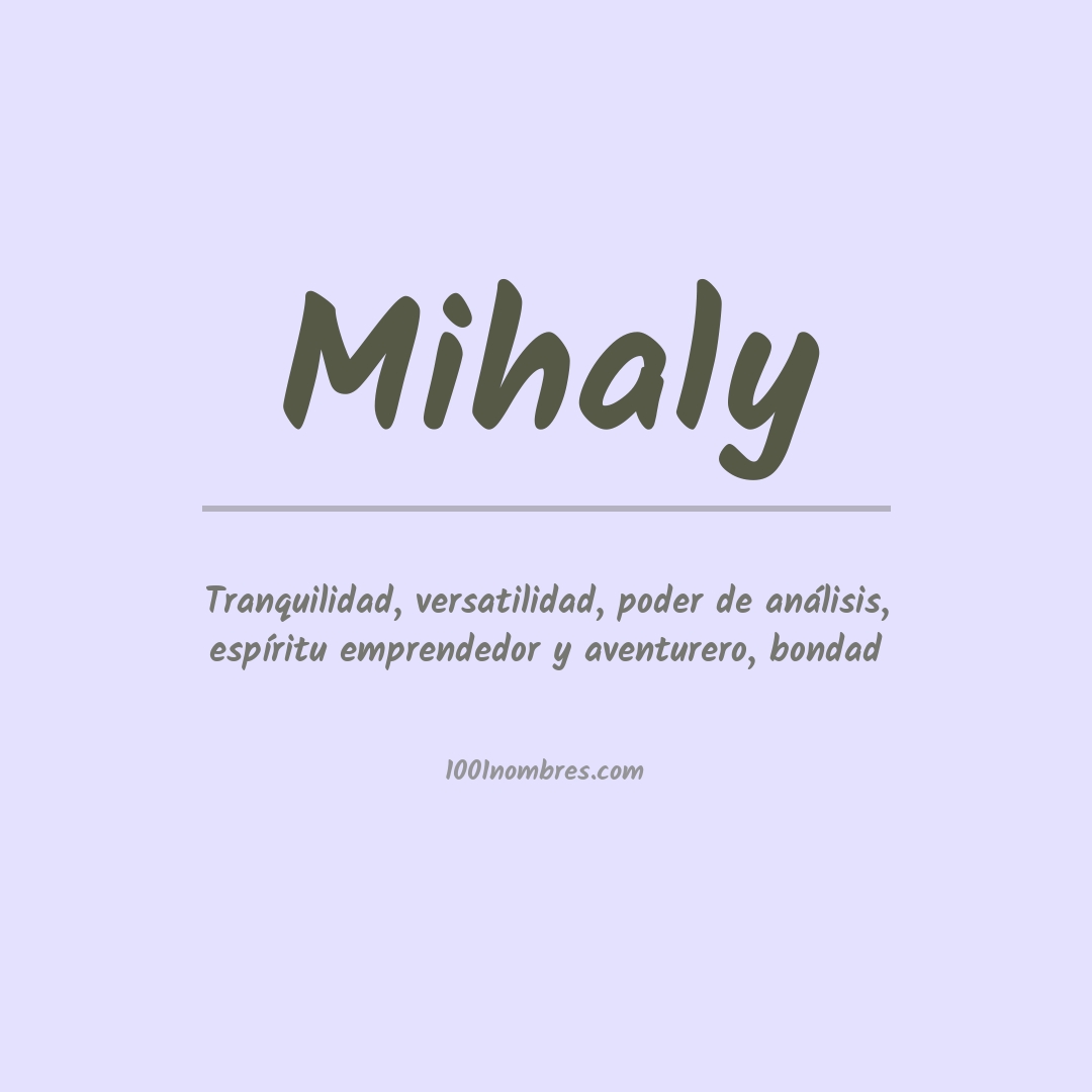 Significado del nombre Mihaly