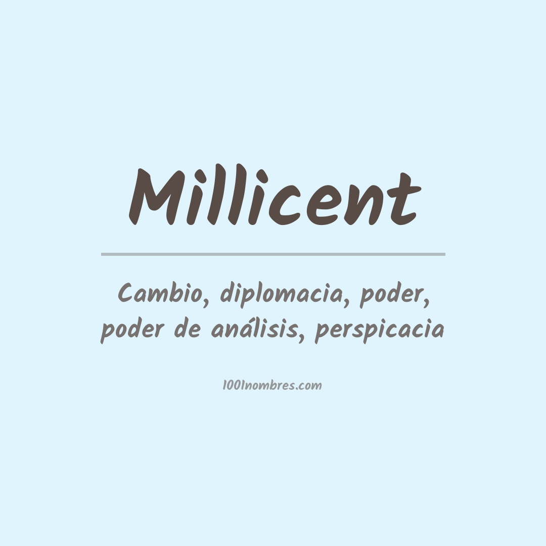 Significado del nombre Millicent Significado del nombre Millicent
