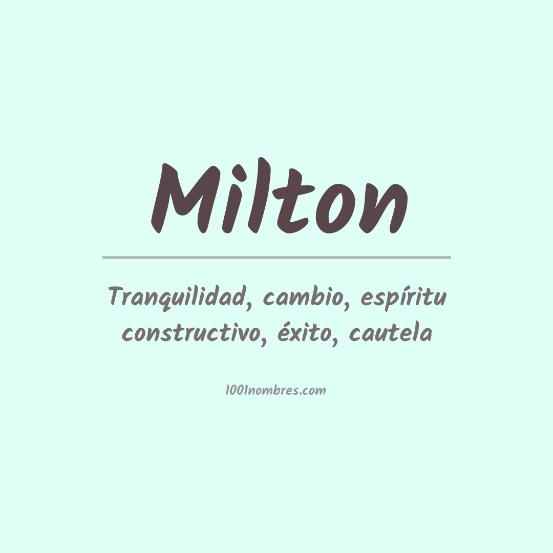Significado del nombre Milton