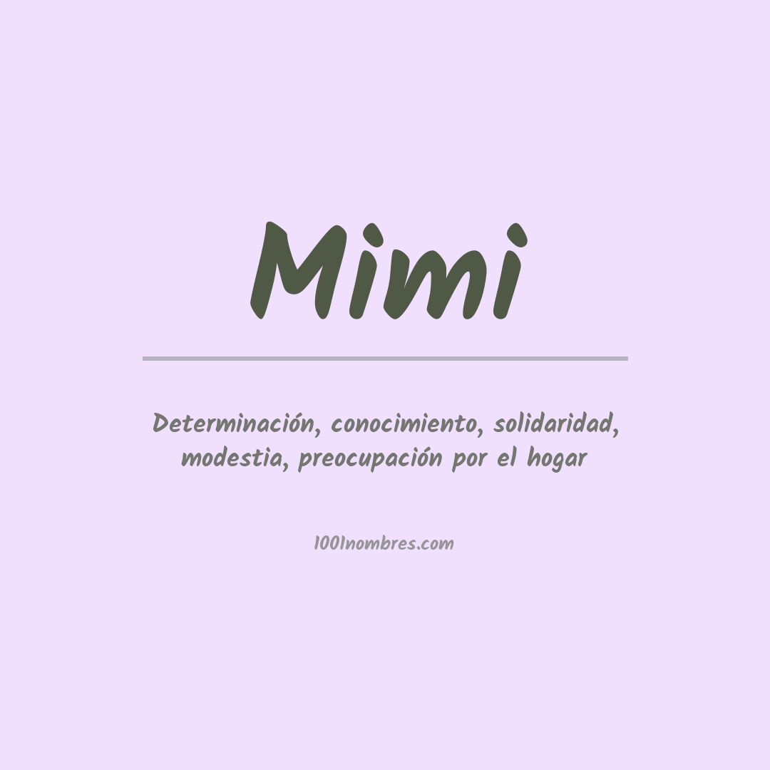 Significado del nombre Mimi