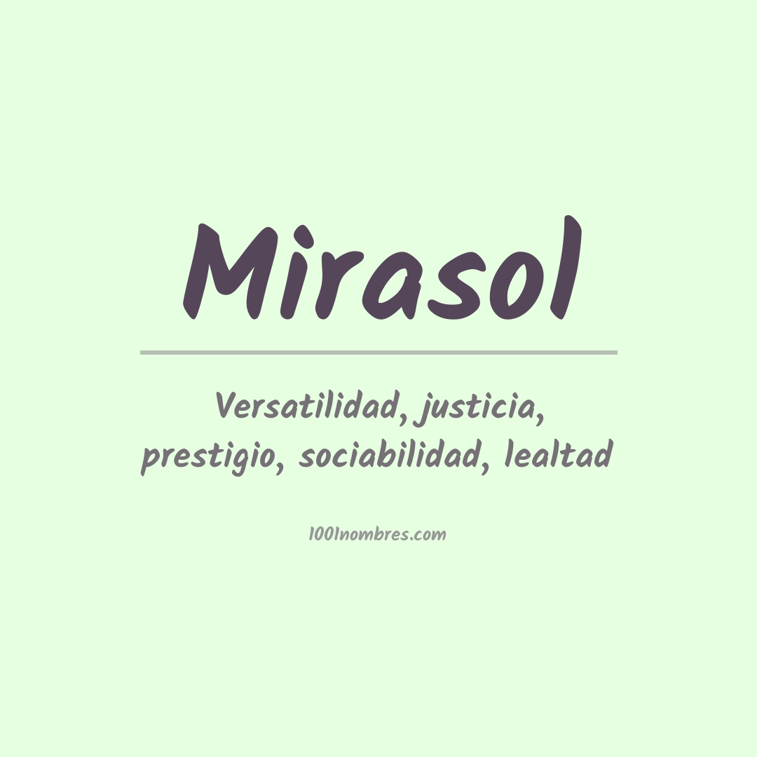 Significado del nombre Mirasol