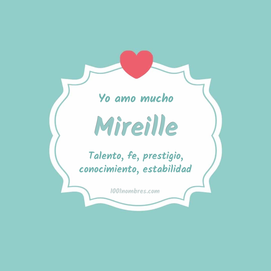 Yo amo mucho Mireille