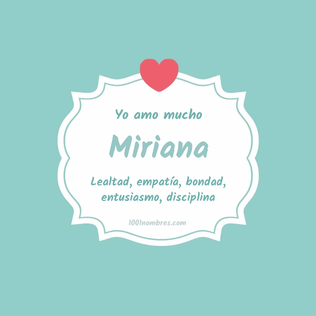 Yo amo mucho Miriana Yo amo mucho Miriana