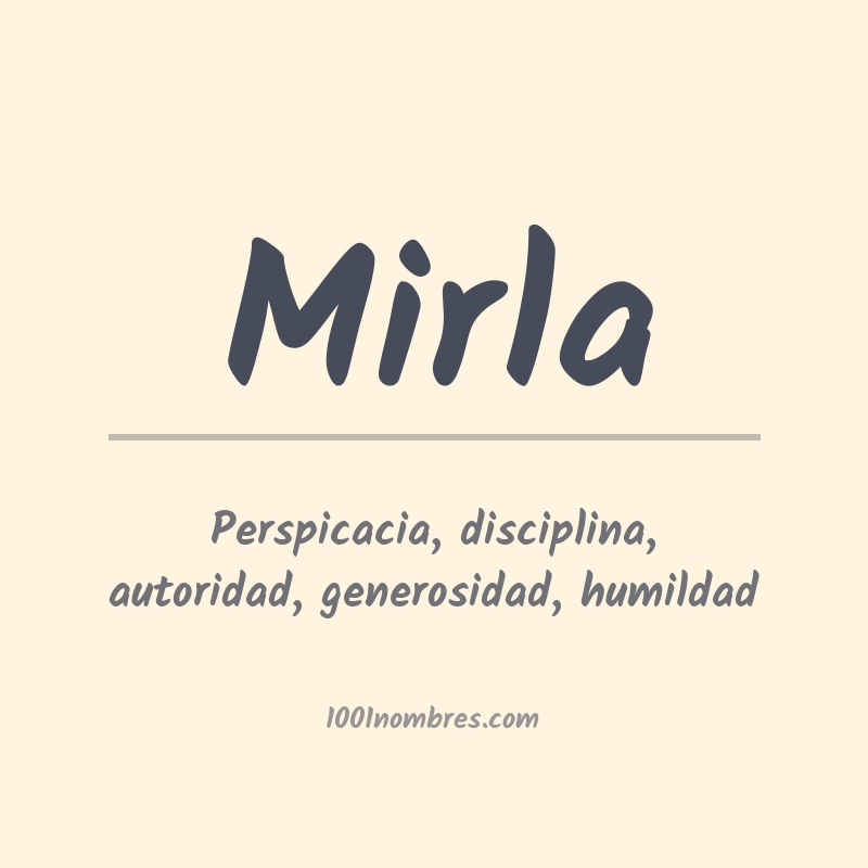 Significado del nombre Mirla Significado del nombre Mirla