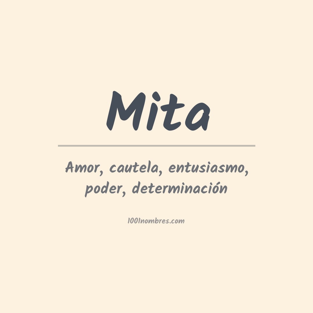 Significado del nombre Mita