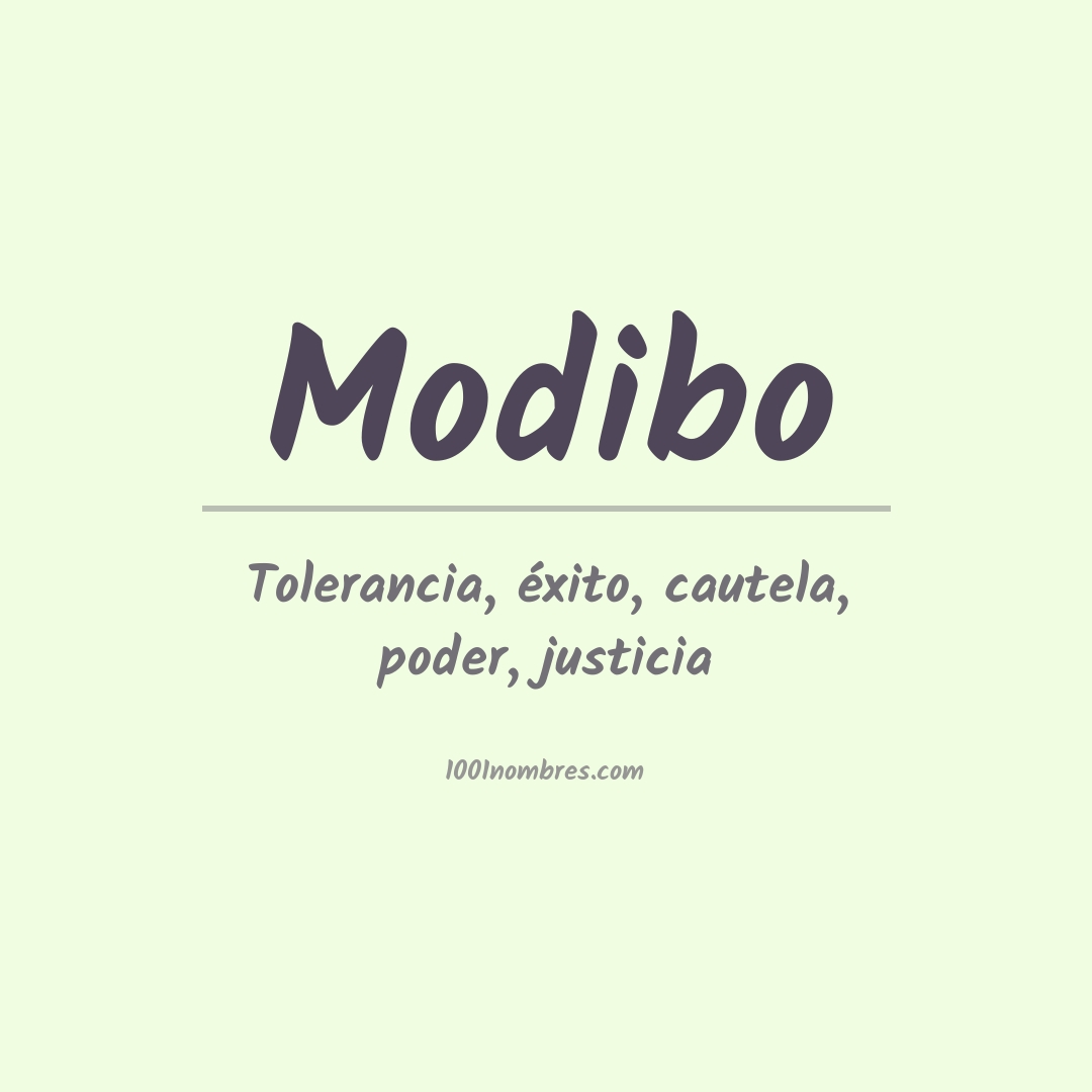 Significado del nombre Modibo Significado del nombre Modibo
