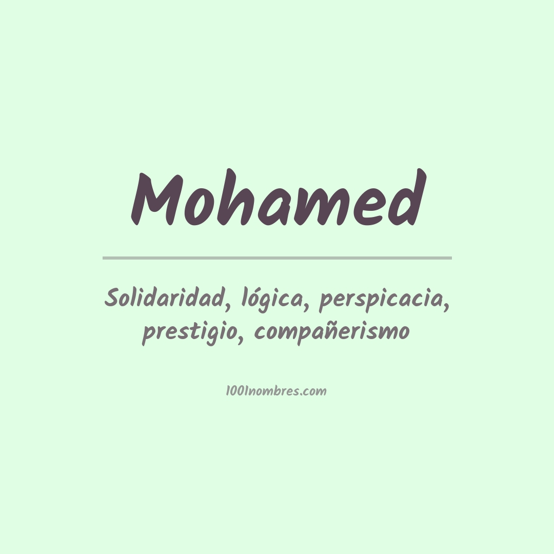 Significado del nombre Mohamed