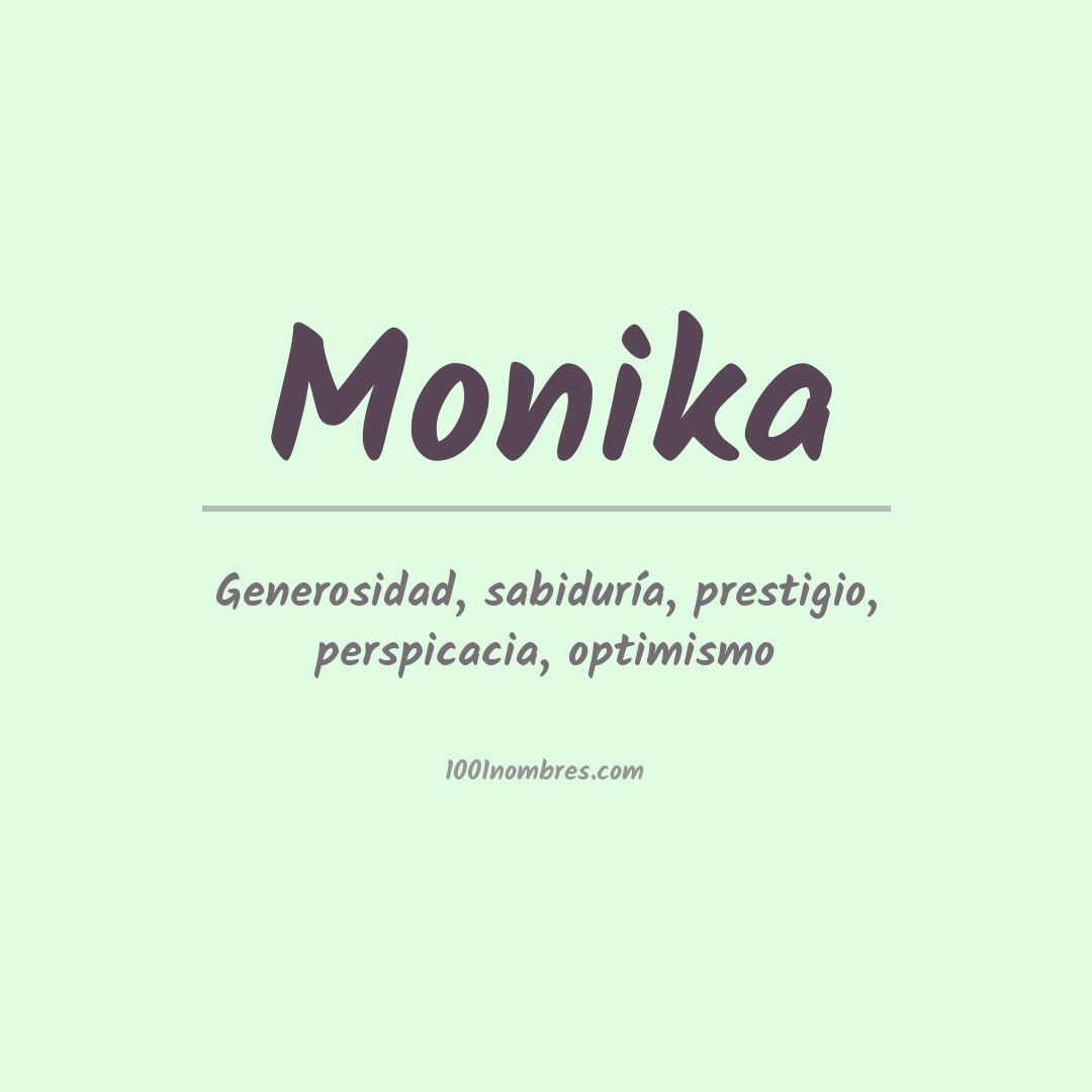 Significado del nombre Monika