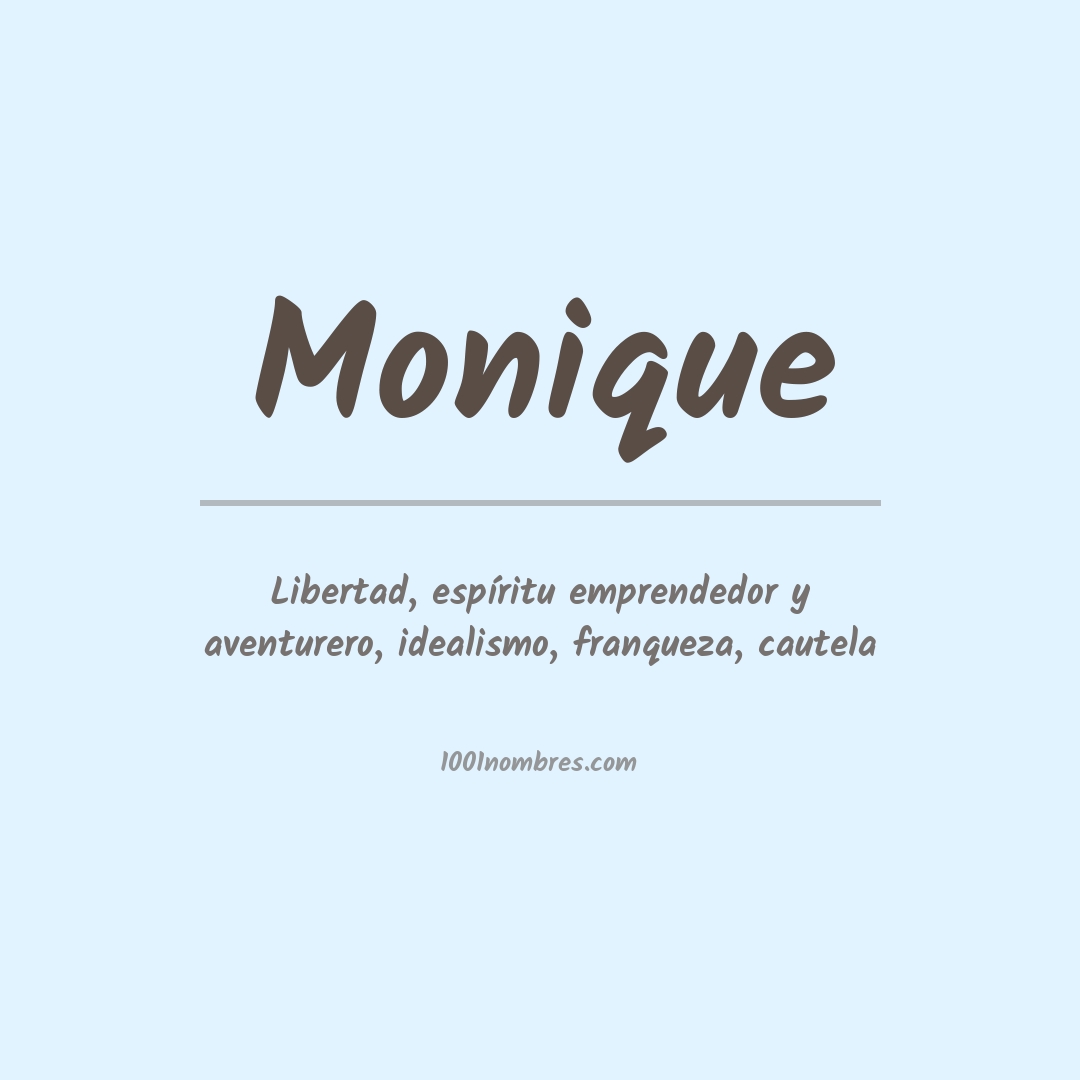 Significado del nombre Monique