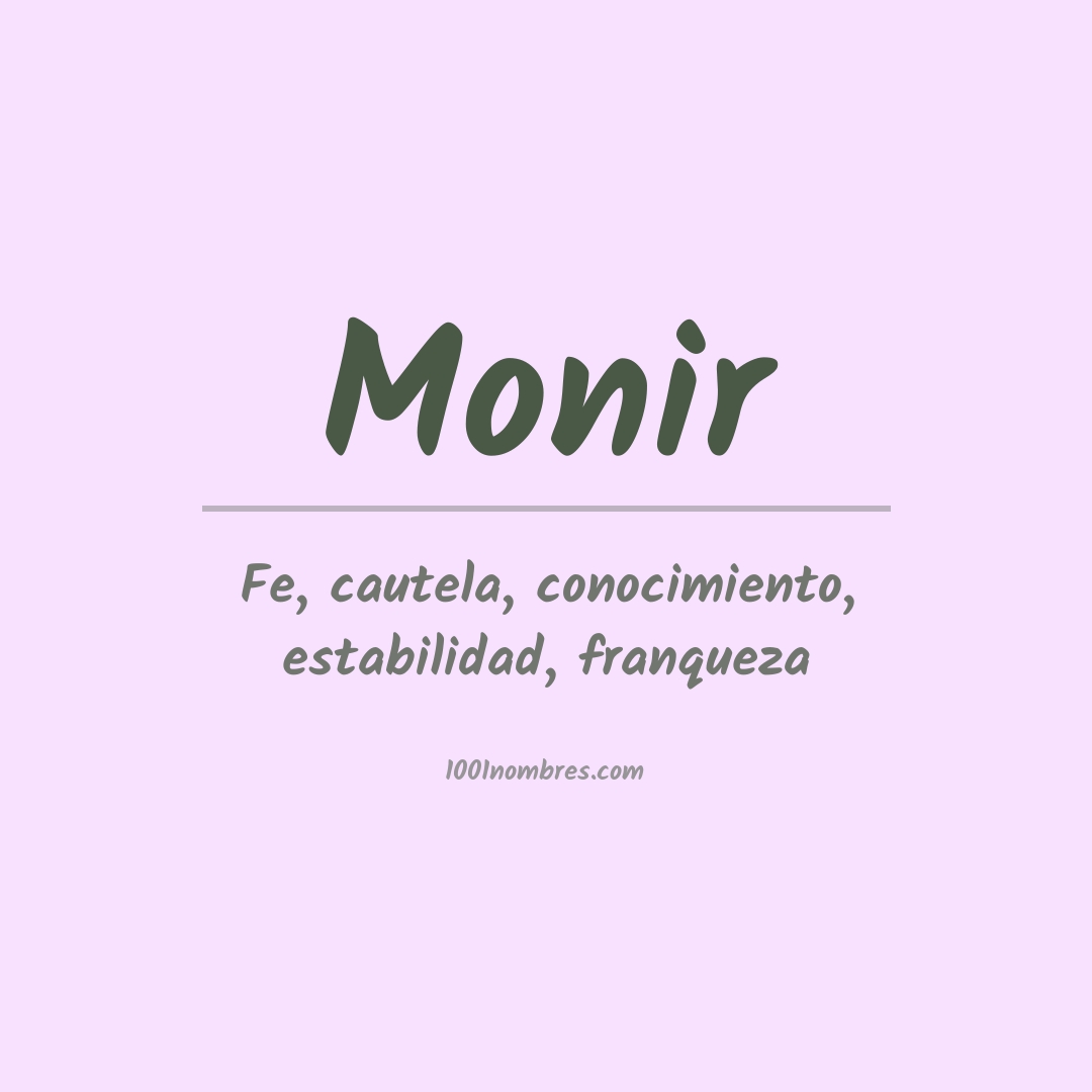 Significado del nombre Monir