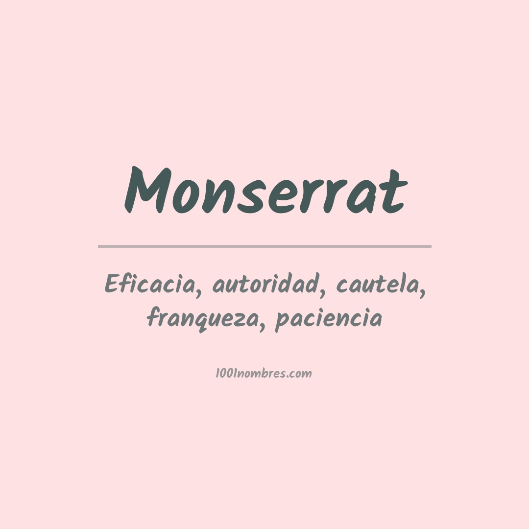 Significado del nombre Monserrat