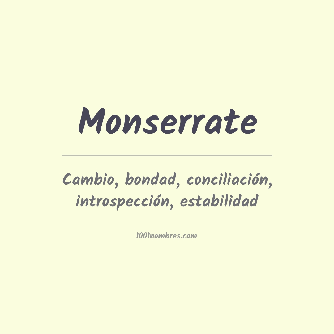 Significado del nombre Monserrate