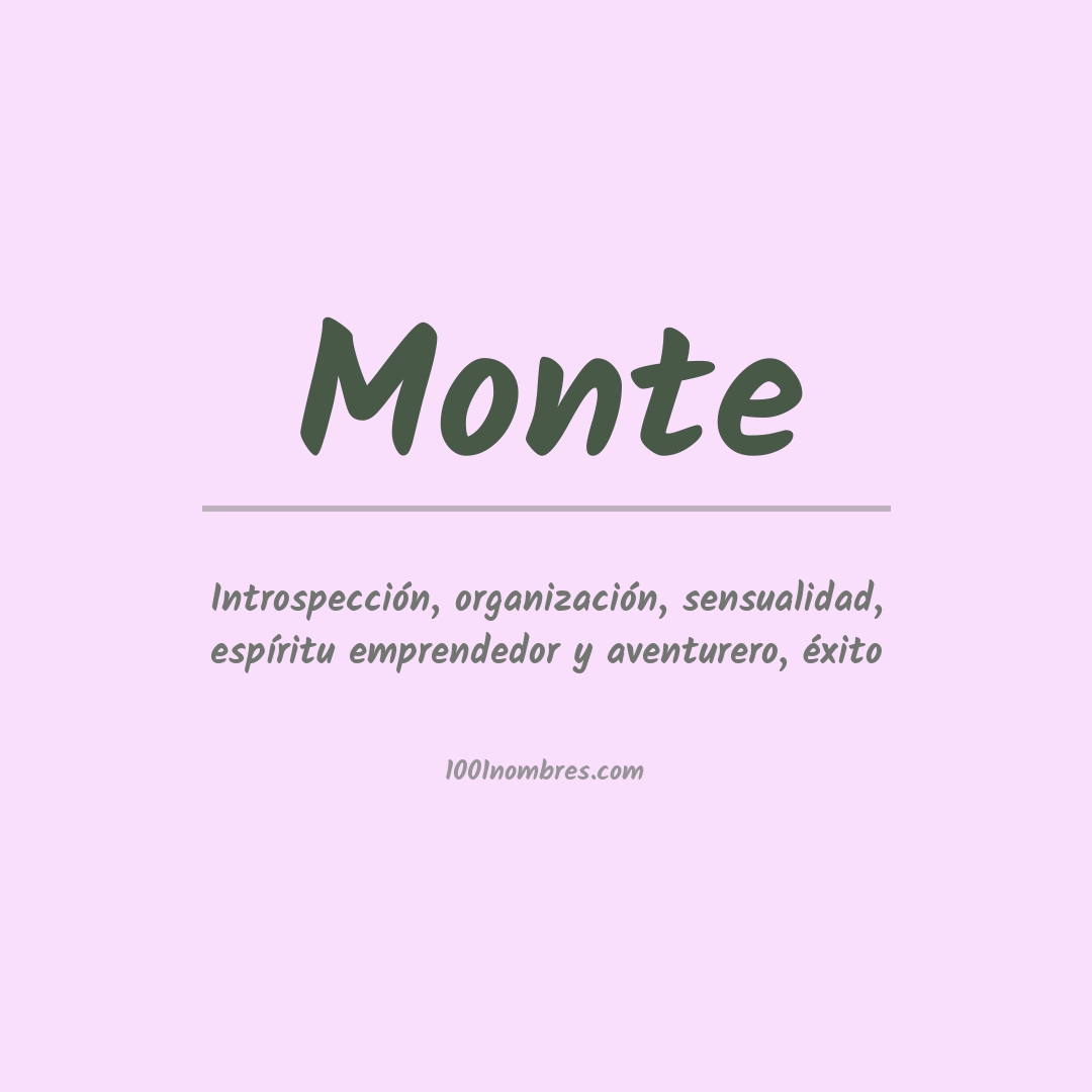 Significado del nombre Monte