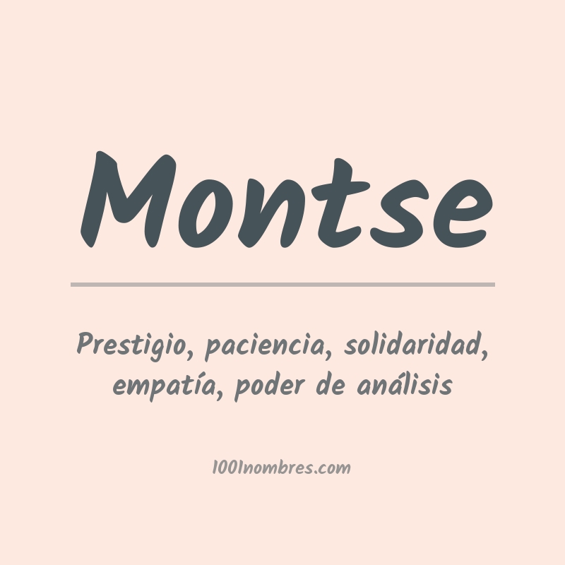 Significado del nombre Montse Significado del nombre Montse