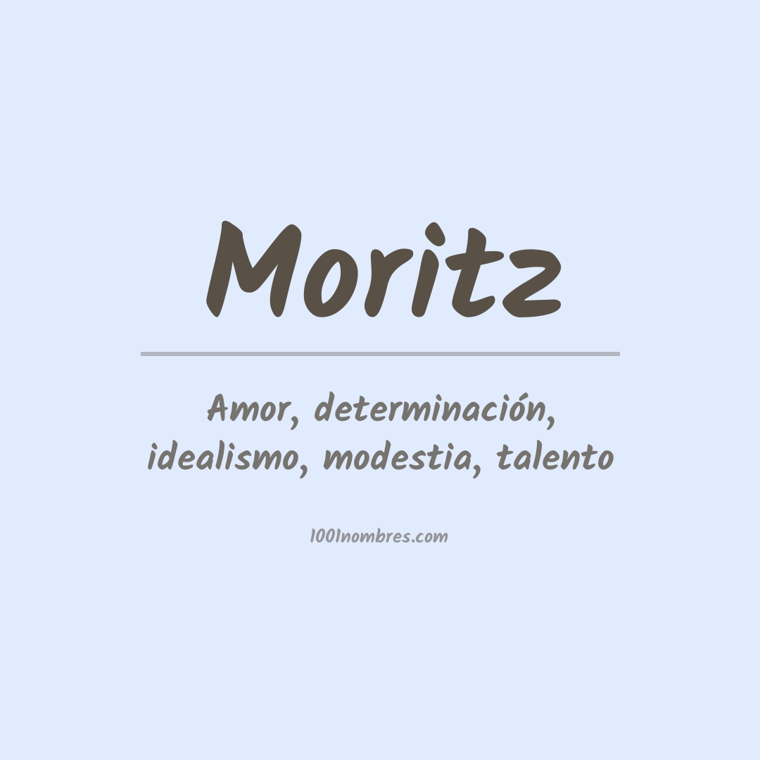 Significado del nombre Moritz