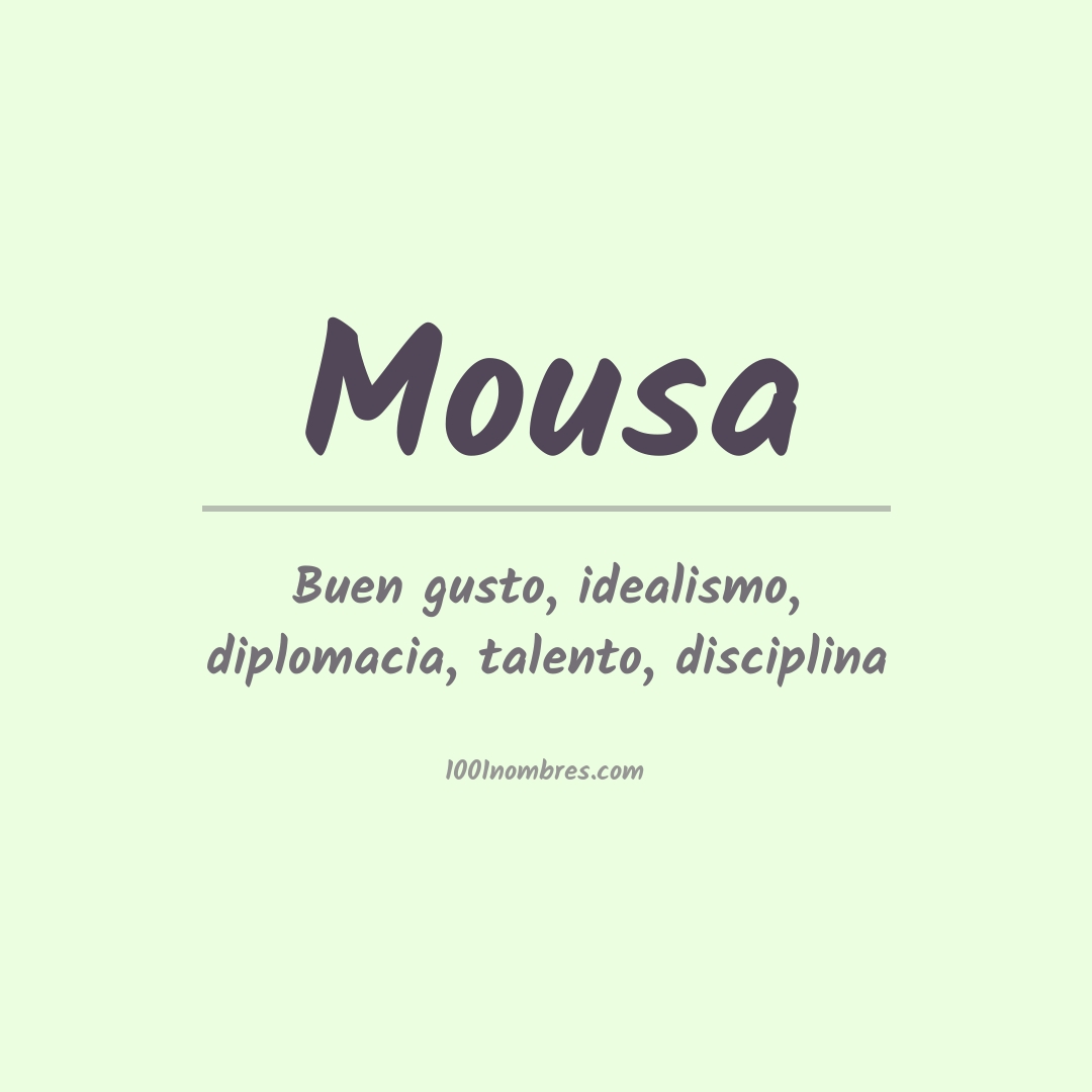 Significado del nombre Mousa