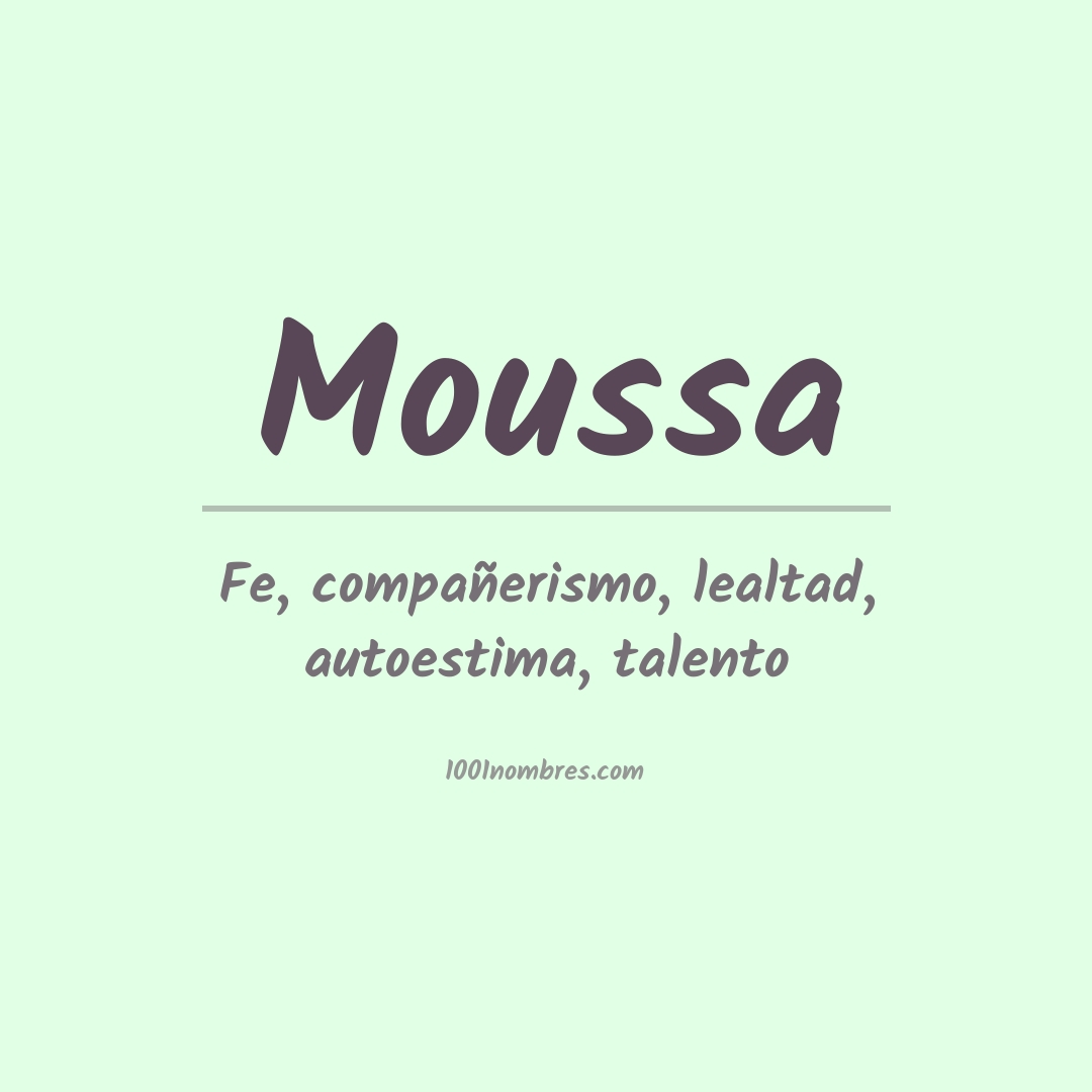 Significado del nombre Moussa