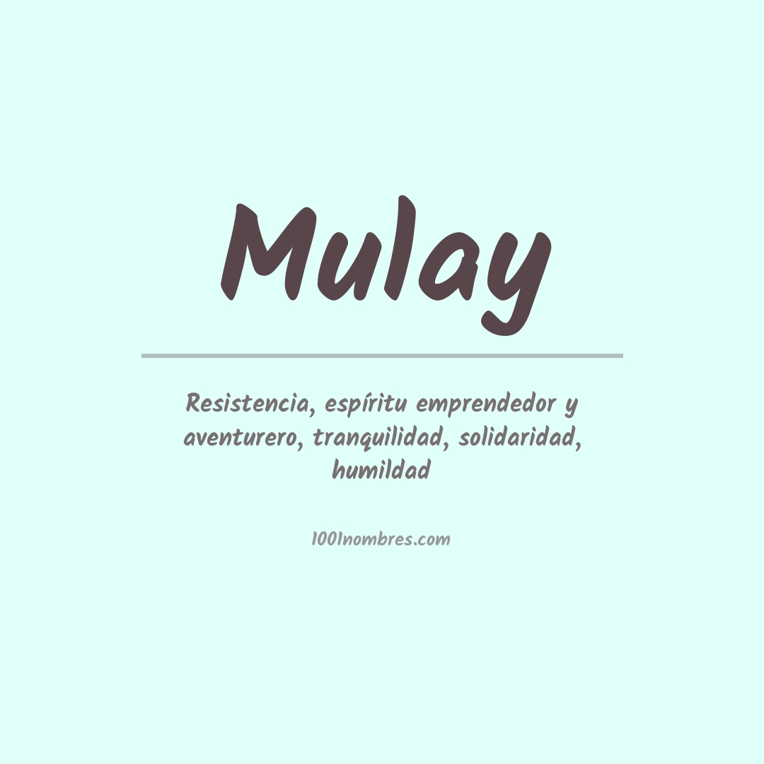 Significado del nombre Mulay