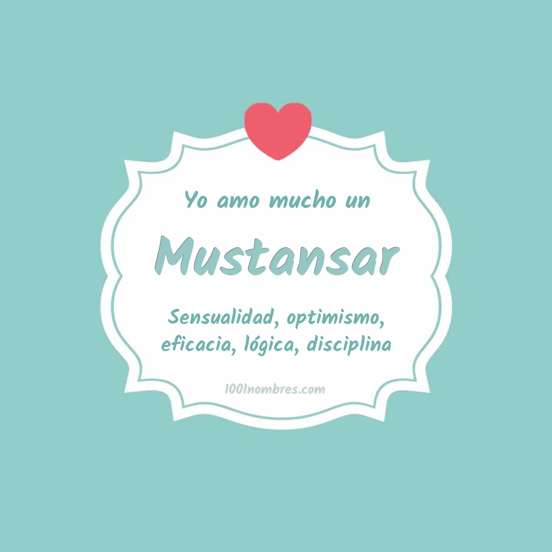 Yo amo mucho Mustansar