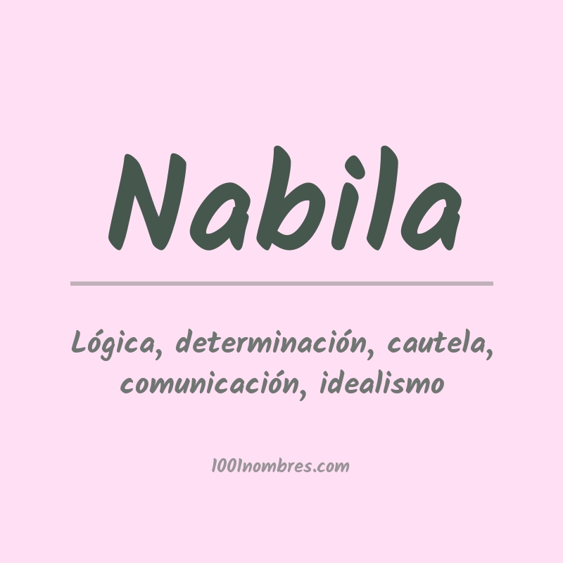 Significado del nombre Nabila