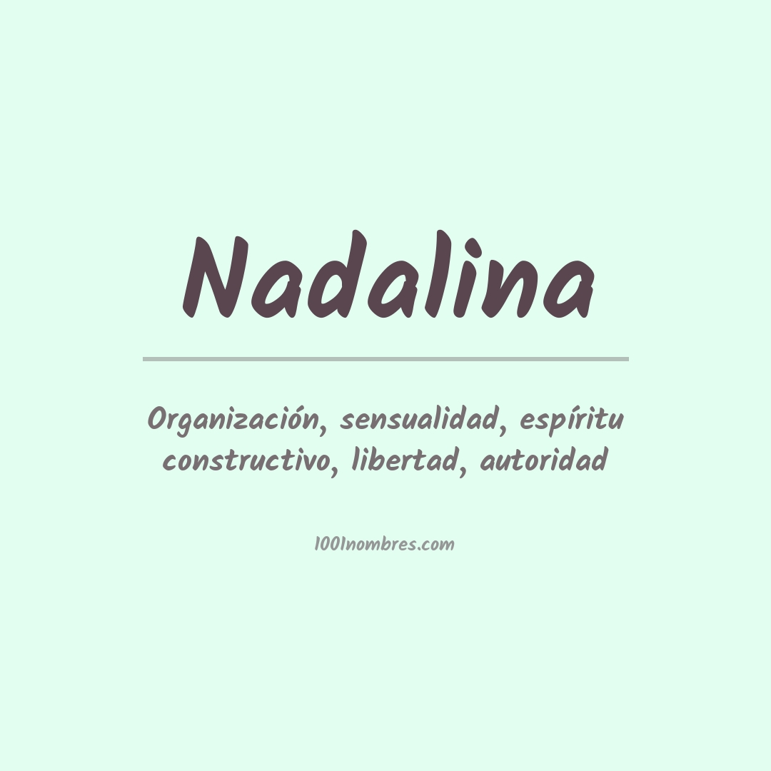 Significado del nombre Nadalina Significado del nombre Nadalina