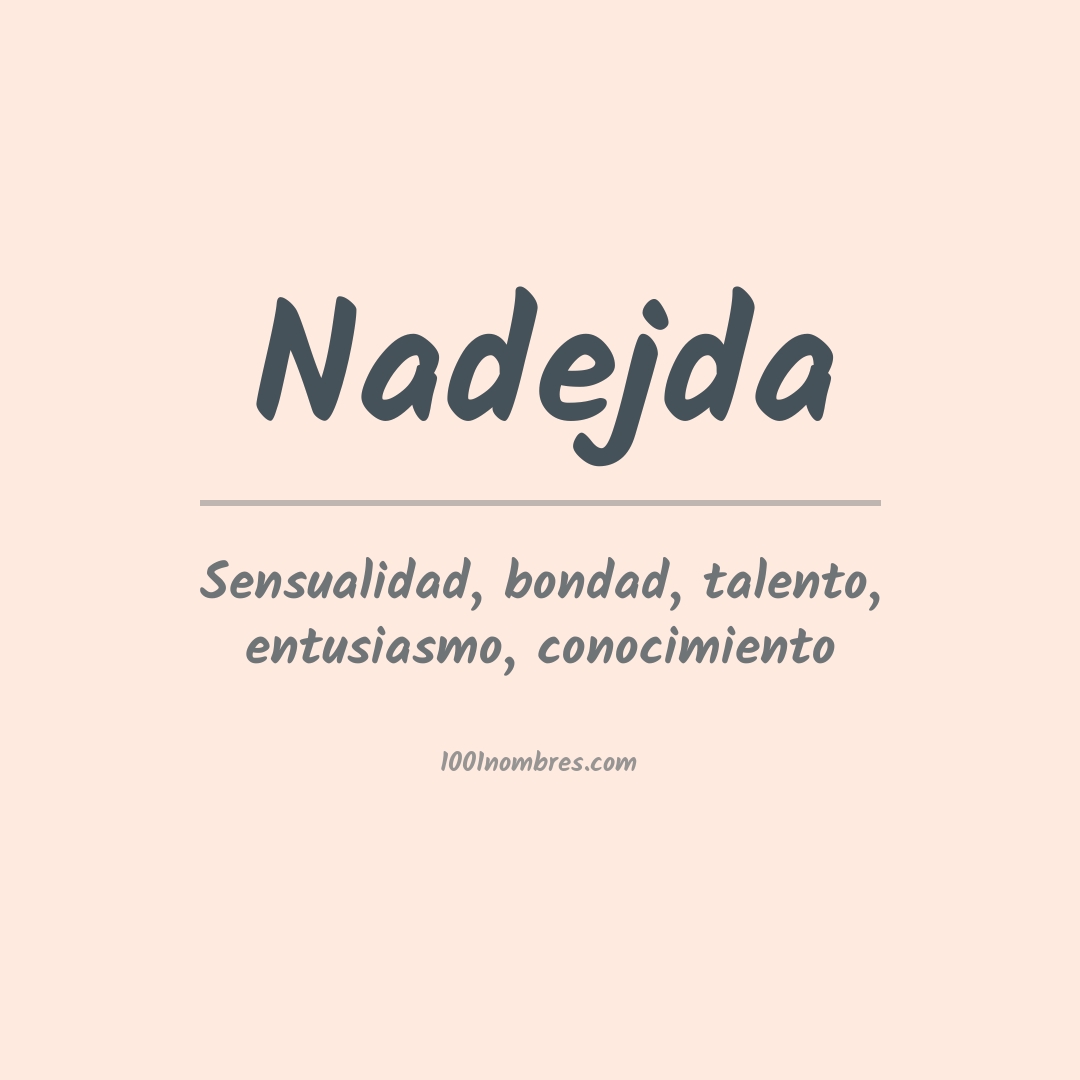 Significado del nombre Nadejda Significado del nombre Nadejda