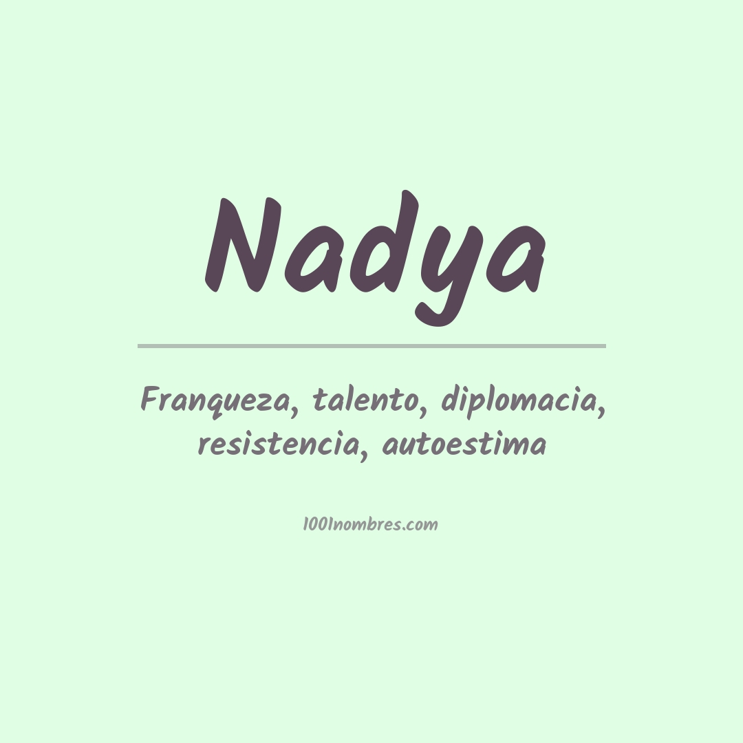 Significado del nombre Nadya