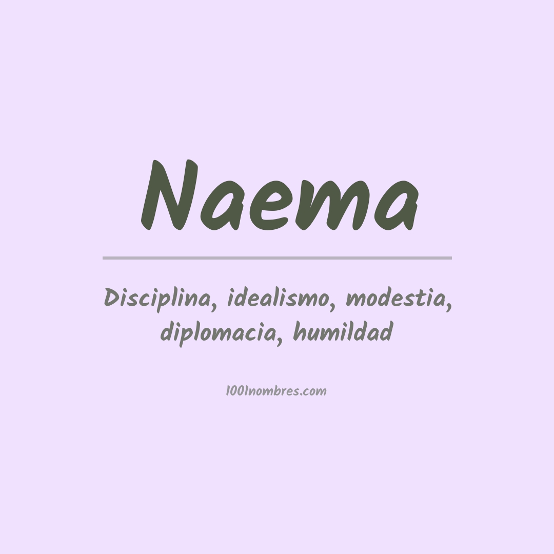 Significado del nombre Naema