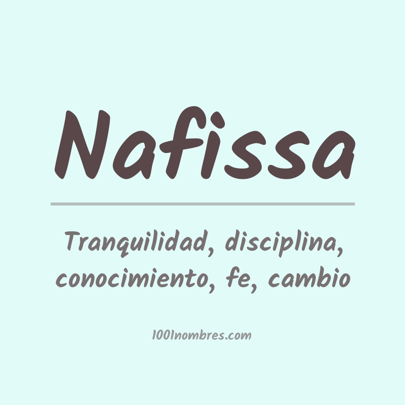 Significado del nombre Nafissa Significado del nombre Nafissa