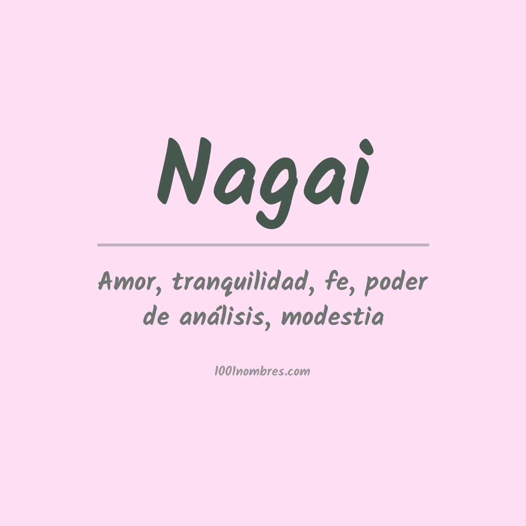 Significado del nombre Nagai