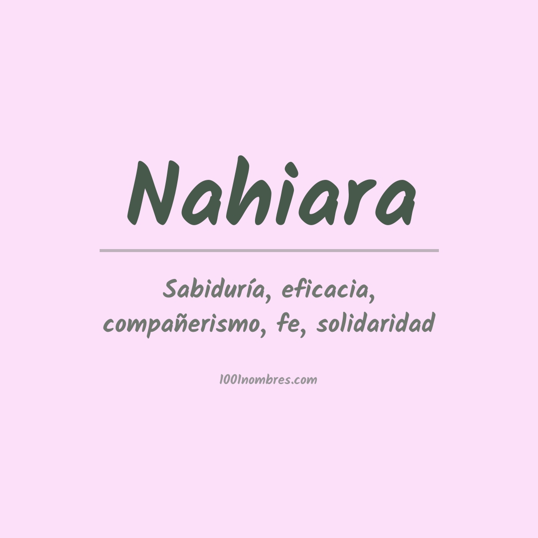 Significado del nombre Nahiara