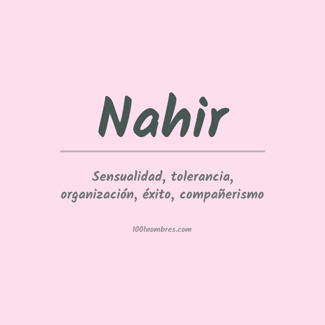 Significado del nombre Nahir