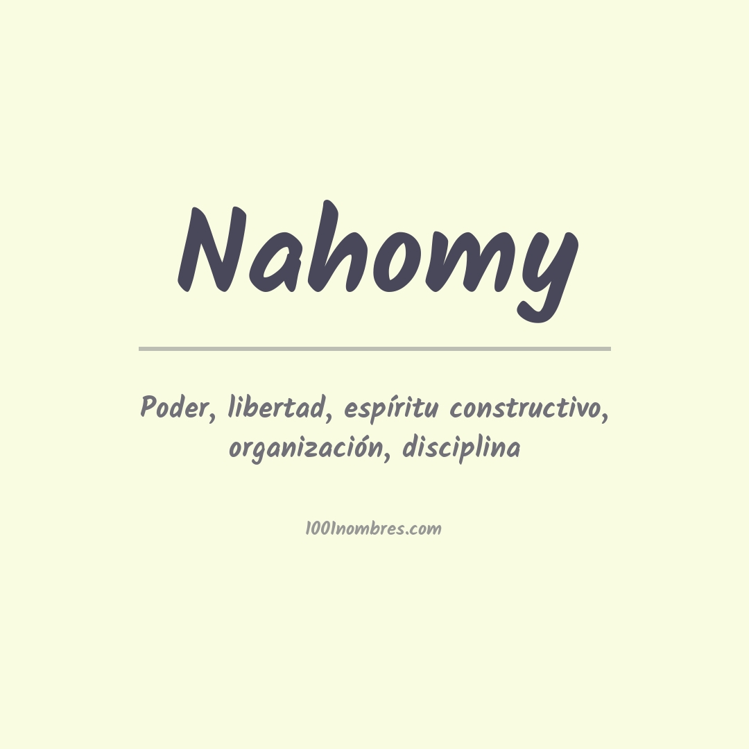 Significado del nombre Nahomy