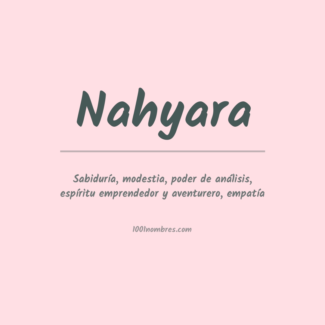 Significado del nombre Nahyara