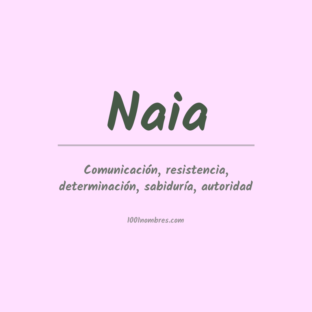 Significado del nombre Naia