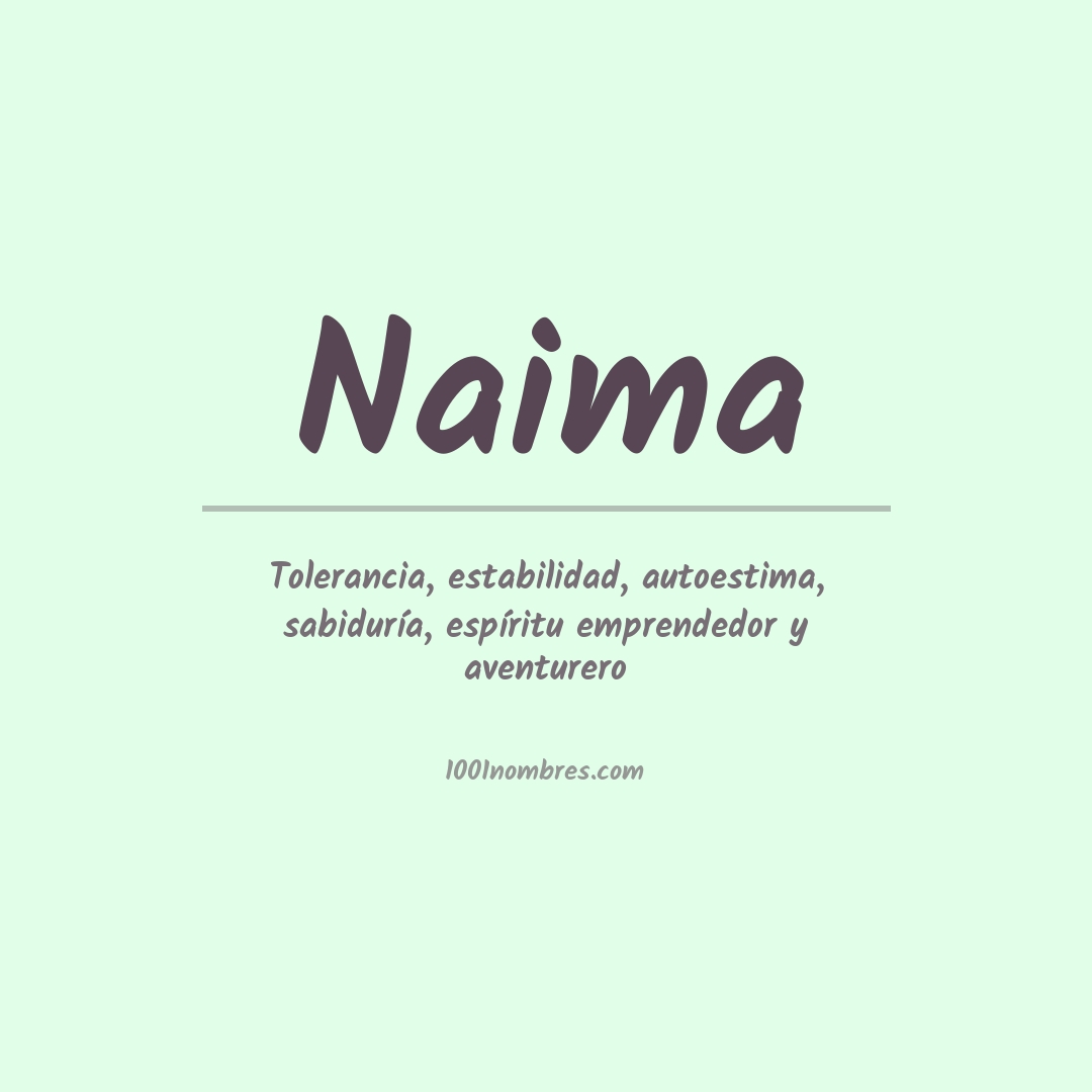 Significado del nombre Naima