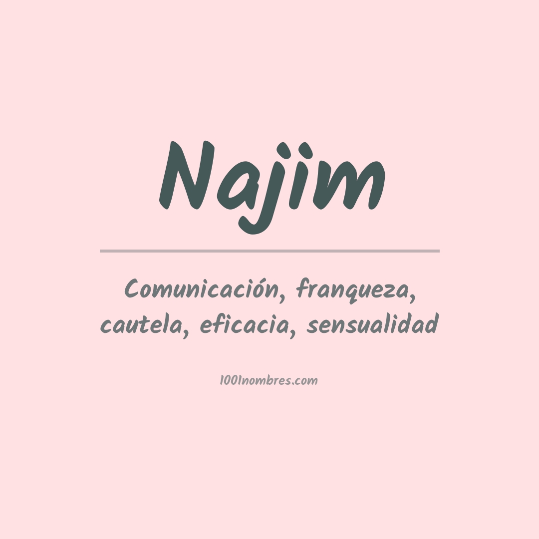 Significado del nombre Najim Significado del nombre Najim