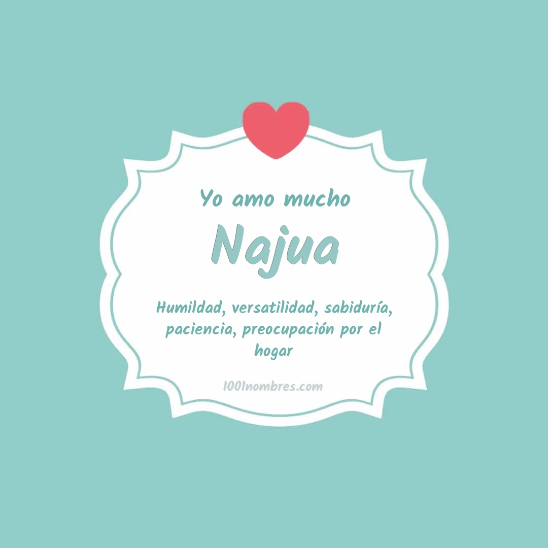 Yo amo mucho Najua
