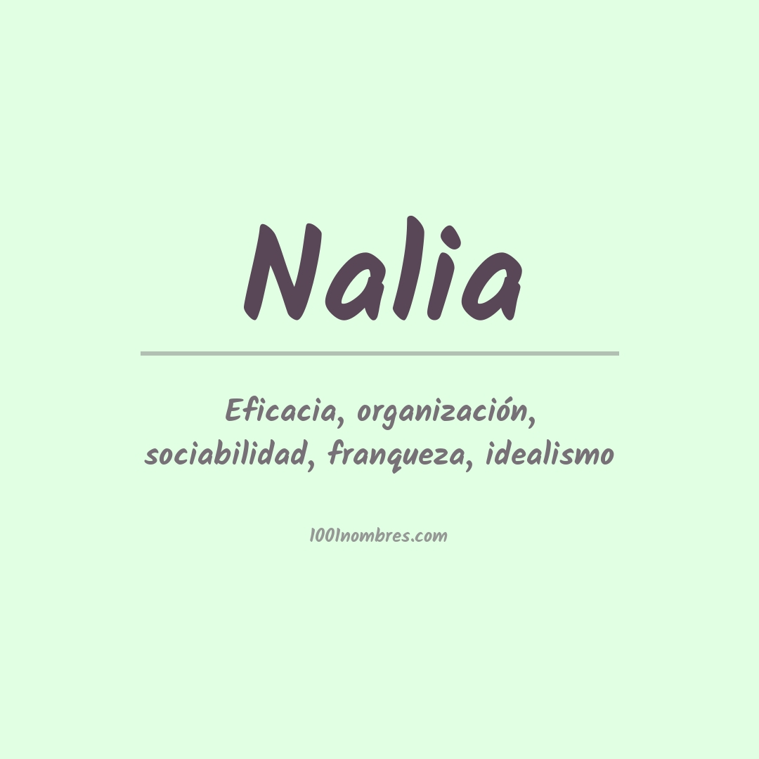 Significado del nombre Nalia