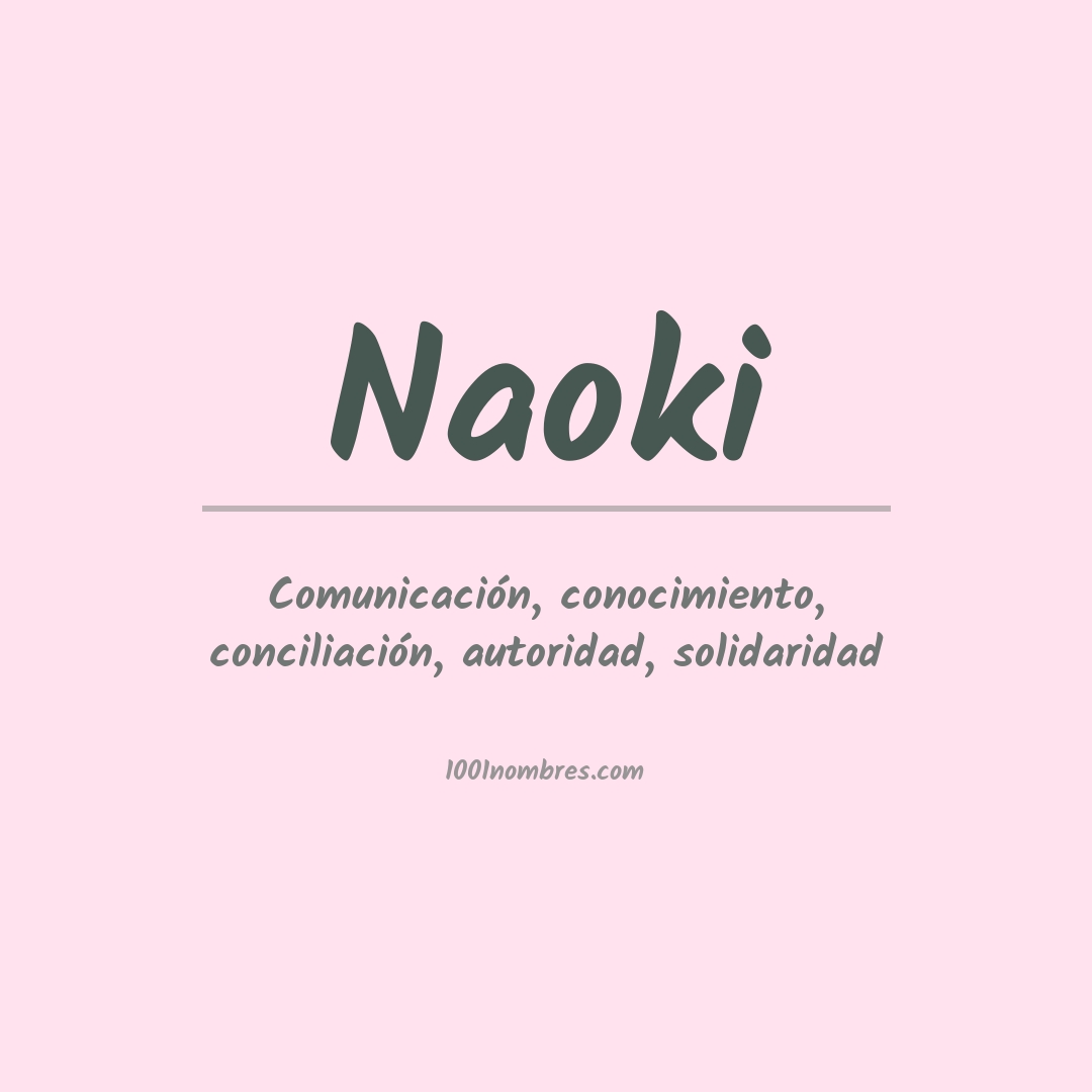 Significado del nombre Naoki