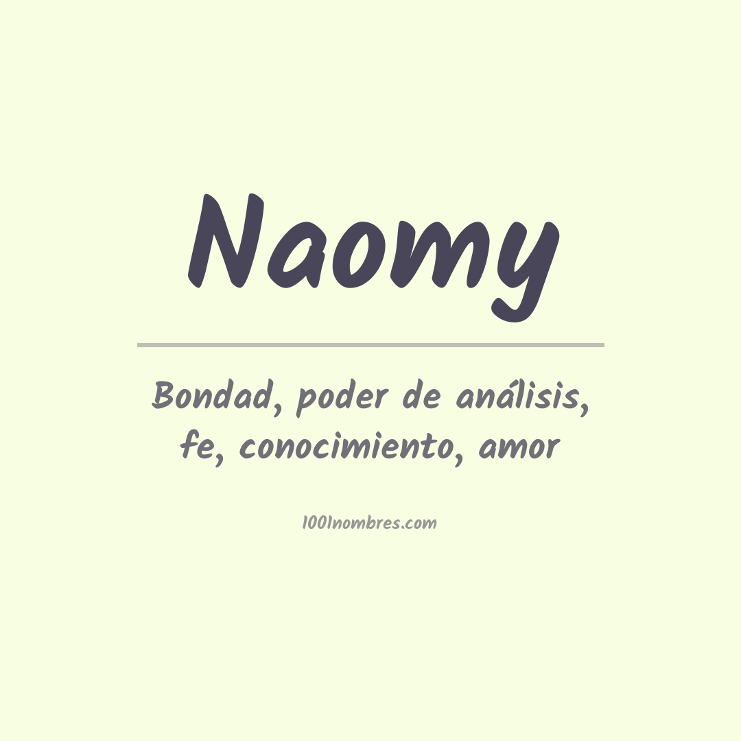 Significado del nombre Naomy