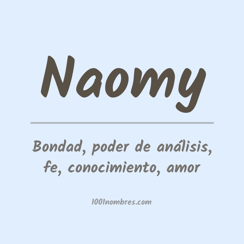 Significado del nombre Naomy