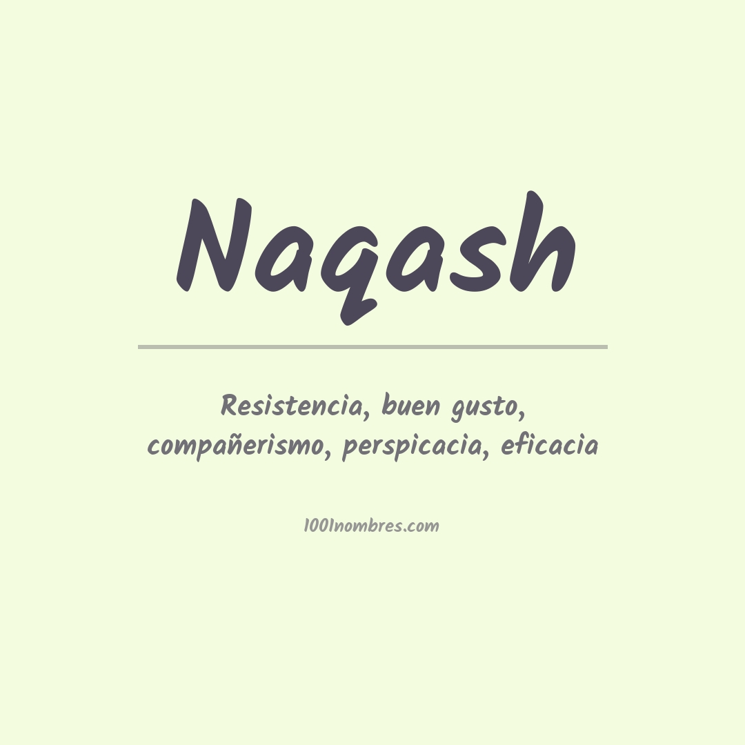 Significado del nombre Naqash