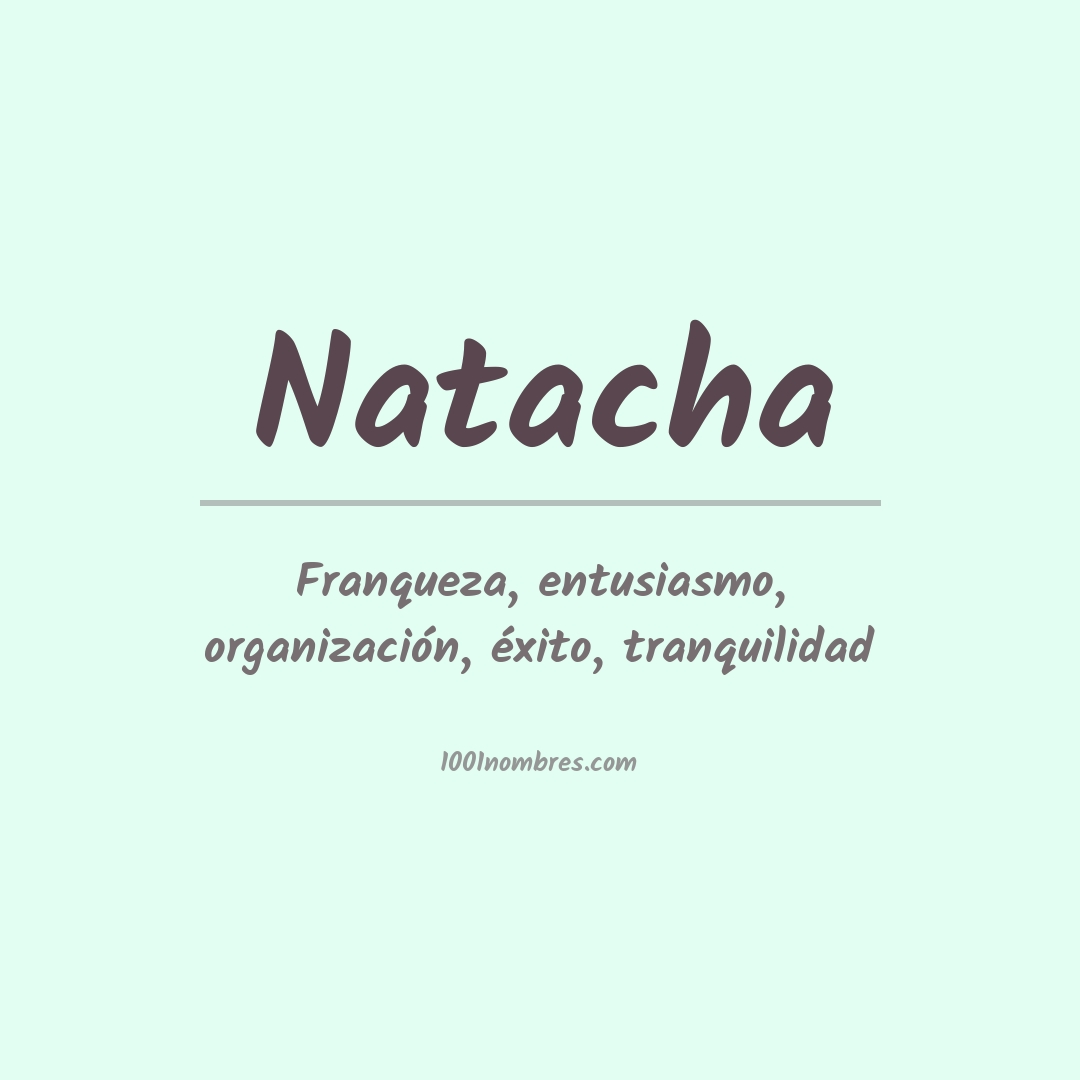 Significado del nombre Natacha