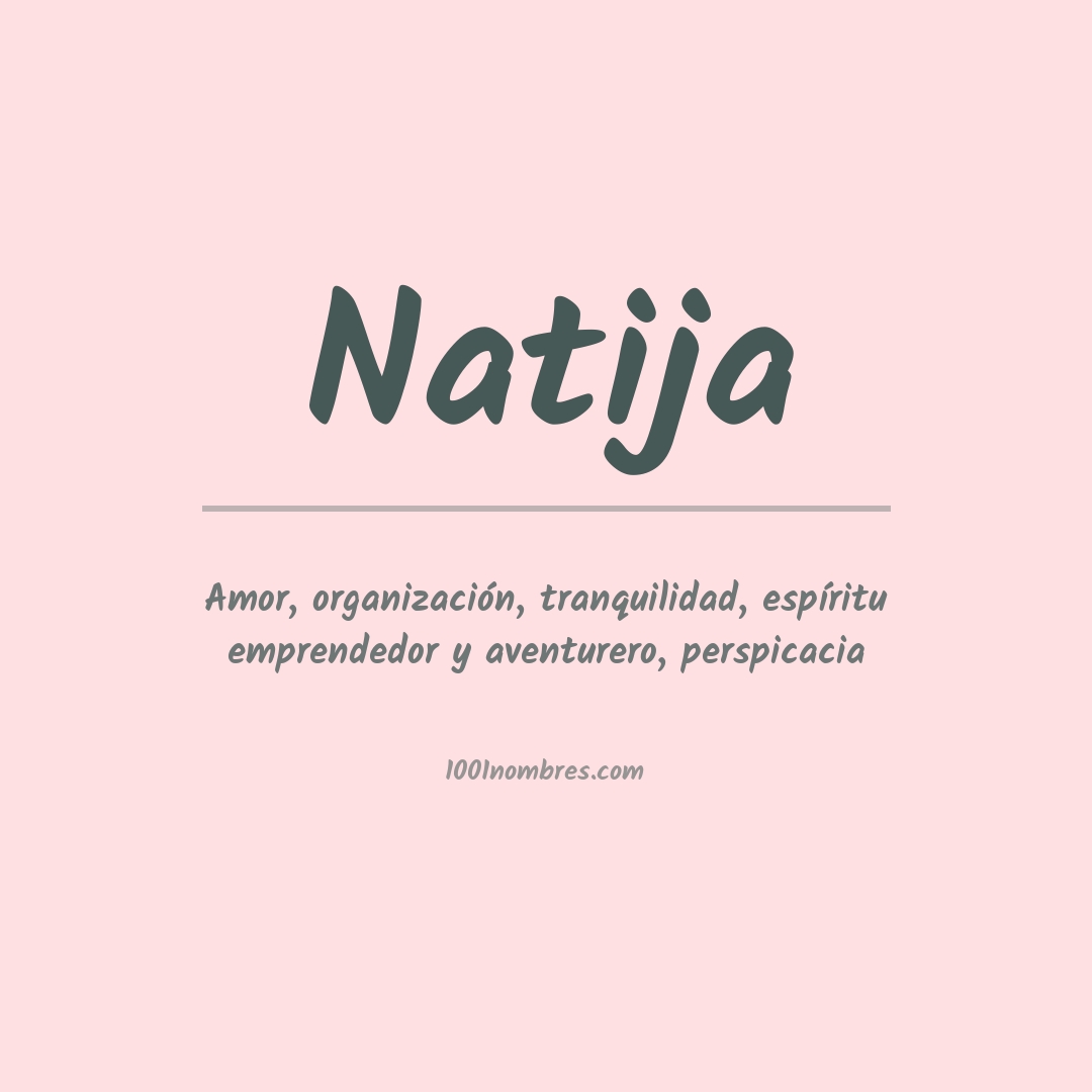 Significado del nombre Natija Significado del nombre Natija