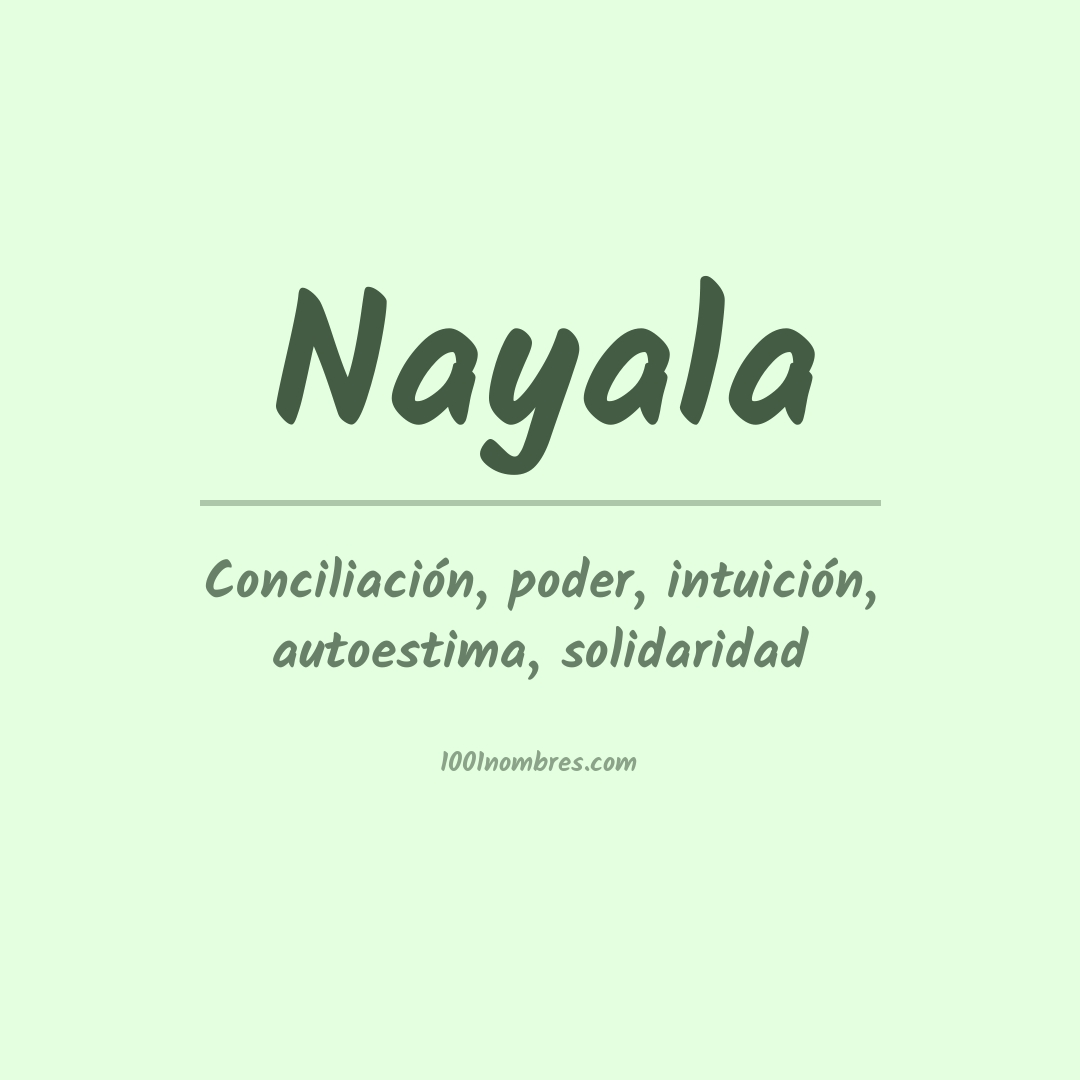Significado del nombre Nayala