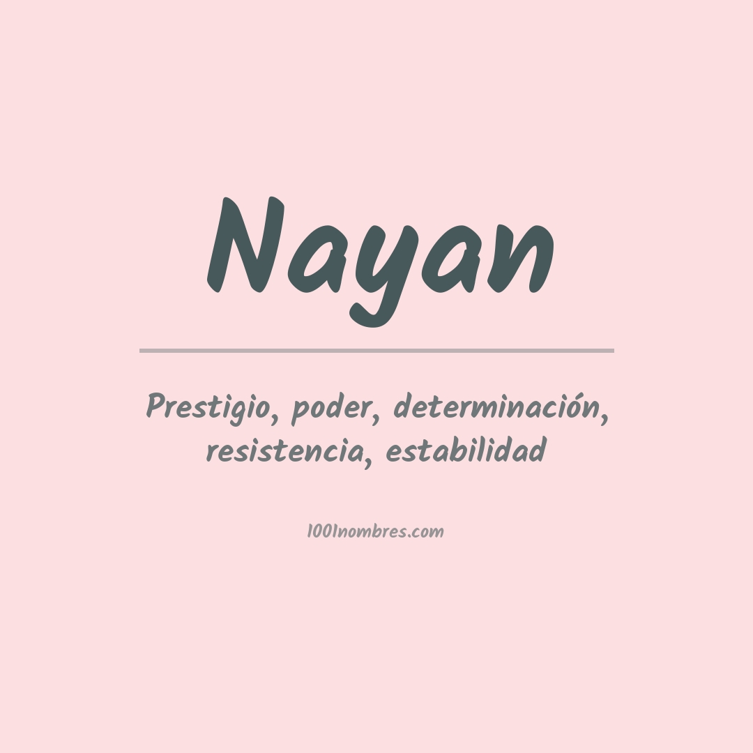 Significado del nombre Nayan