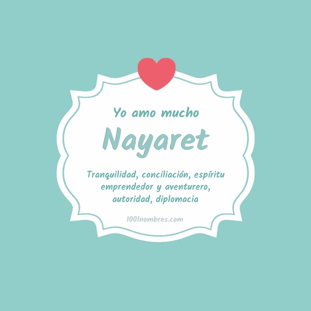 Yo amo mucho Nayaret