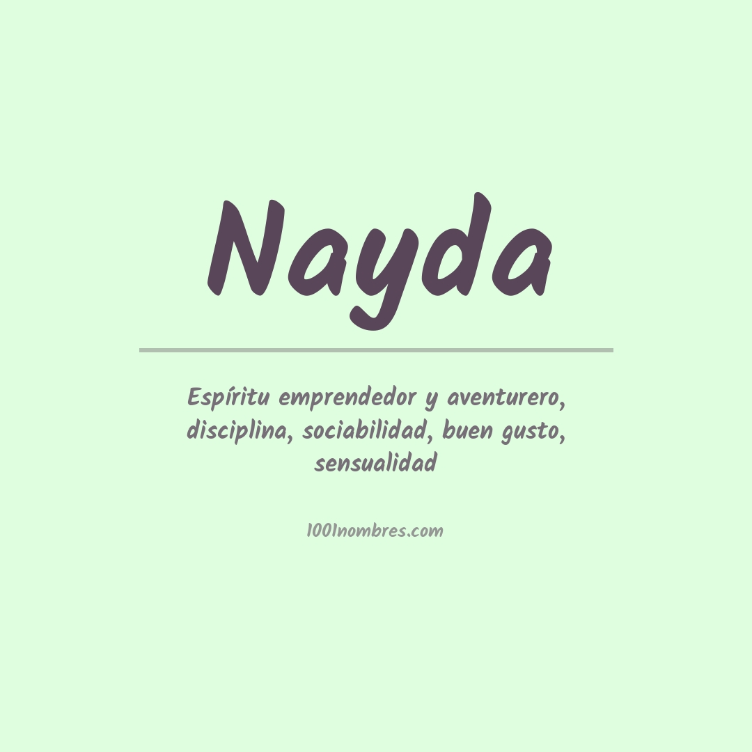 Significado del nombre Nayda